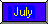 July